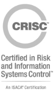 Certified in Risk and Information Systems Control (CRISC)